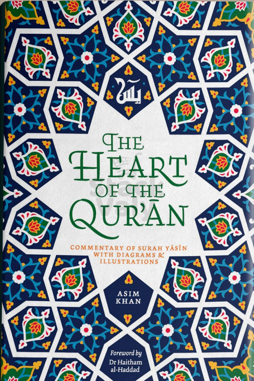 The Heart of the Qu'ran