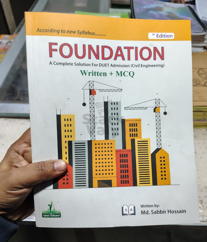 Foundation A Complete Solution For DUET Admission (Civil Engineering)