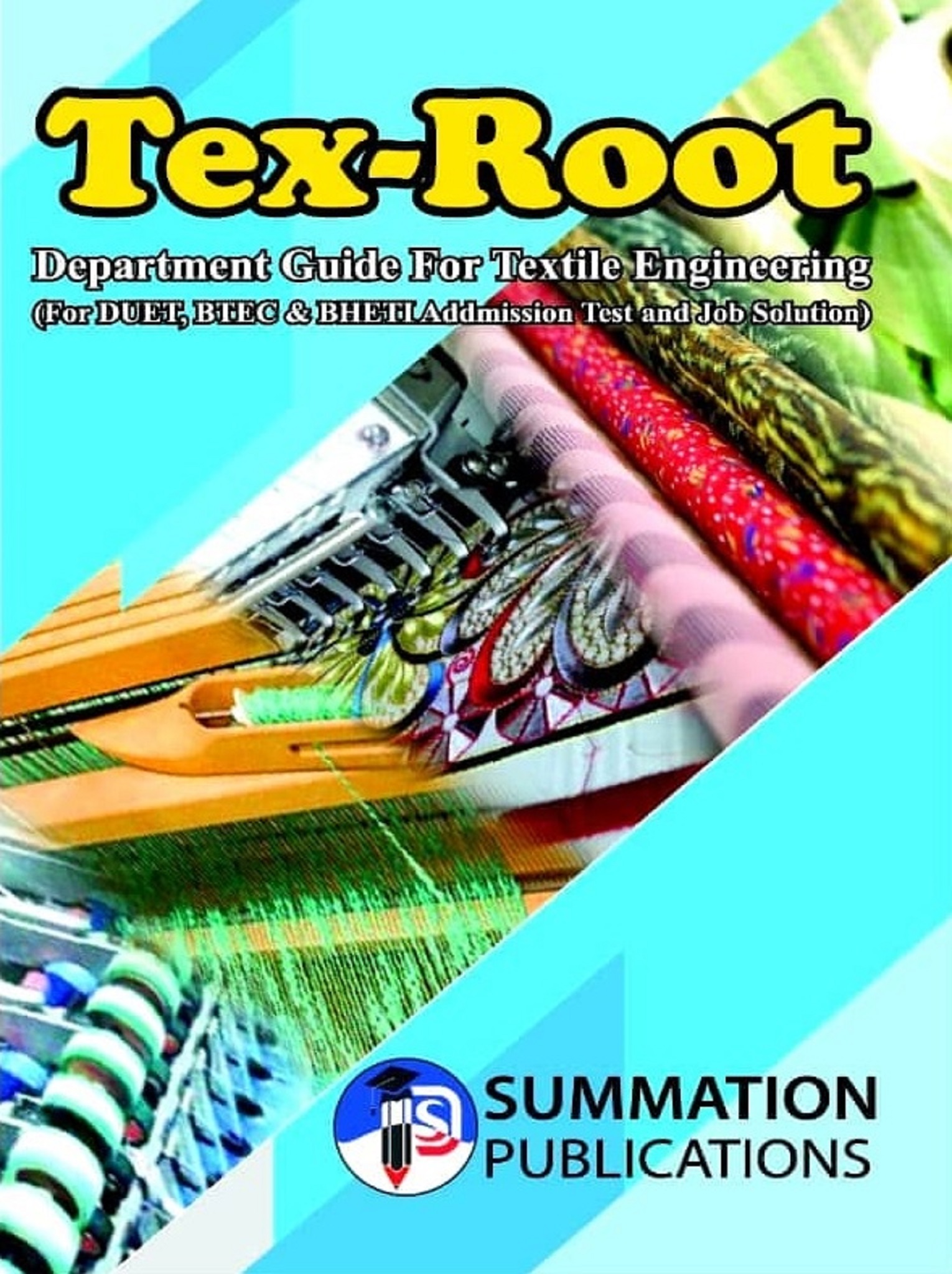 Tex Root DUET, BTEC Admission and Job Solution Guide For (Textile Engineering)